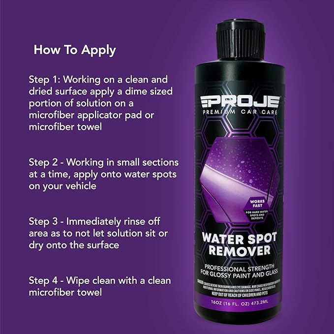 PROJE' Water Spot Remover - Neutralizes & Breaks Down Hard Water Spots - For Glass, Paint, Metal, Shower Doors, Car Detailing, & More - Can Be Used on Ceramic Coated Vehicles - 16 Fl Oz