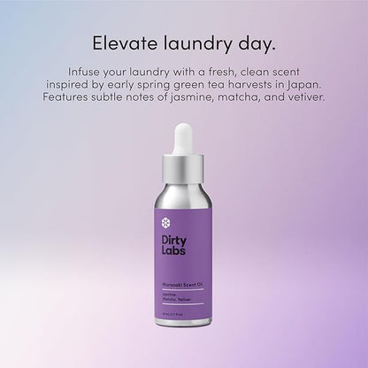 Dirty Labs | Murasaki Scent | Laundry Fragrance Oil and Glass Dropper | 80mL (2.7 fl oz) | Jasmine, Matcha, and Vetiver Blend | Laundry Scent Booster | Pairs with Dryer Balls | Hypoallergenic