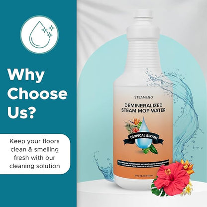 Steam & Go Demineralized Water for Steam Cleaner - PVC-Free Floor Cleaning Solution Compatible for All Steam Mops - Multi-Surface Cleaner for Home Surfaces - Tropical Bloom Scent, 32 oz