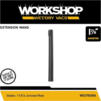 WORKSHOP Wet/Dry Vacs Shop Vacuum Accessories WS17808A Extension Wand Attachment for Wet Dry Vacuum Cleaners, Fits 1-7/8-inch Extension Wands and Hoses