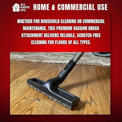 Vacuum Floor Brush Attachment, 12 Inch Brush for 1.25” Vacuum Accessories with Two Adapters for 1 3/8” & 1.5" Compatibility with Shop Vac, Shark, Miele, Bissell, Nutone, & Central Vacs