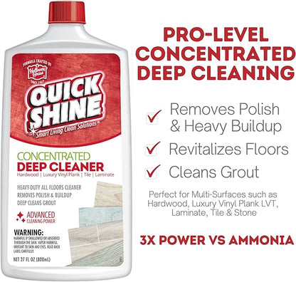 Quick Shine Multi Surface Deep Floor Cleaner and Remover 27oz | Removes Wax Build-Up, Revitalizes Floors & Cleans Grout | Use on Hardwood, Laminate, LVT, Tile and Stone | Pro-Level Cleaning