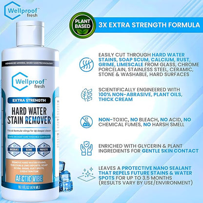 Wellproof Hard Water Stain & Scum Scale Remover – 3X Nanotech Deep Cleaner, No Bleach, No Acid | Limescale, Soap Scum, Calcium & Rust Cleaner for Showers, Glass, Toilets, Tubs, Sinks, Cooktops & More